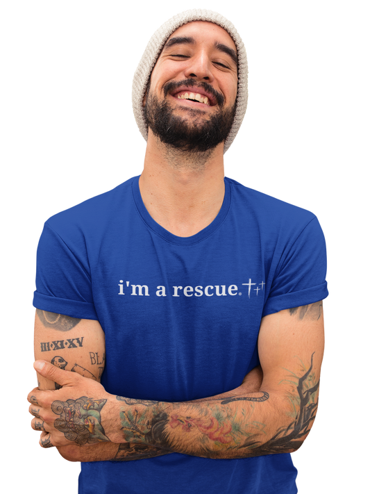 i'm a Rescue T-shirt - state your faith with this comfy Tee